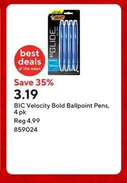 Staples BIC Velocity Bold Ballpoint Pens, 4 pk offer