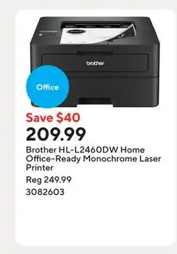 Staples Brother HL-L2460DW Home Office-Ready Monochrome Laser Printer offer