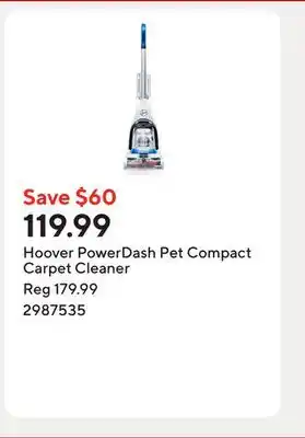 Staples Hoover PowerDash Pet Compact Carpet Cleaner offer
