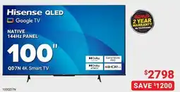Visions Electronics HISENSE QLED 100 QD7N 4K Smart TV offer