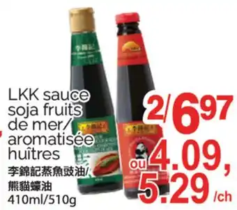 T&T Supermarket LKK SAUCE SOJA FRUITS DE MER/AROMATISÉE HUÎTRES, 410ml/510g offer