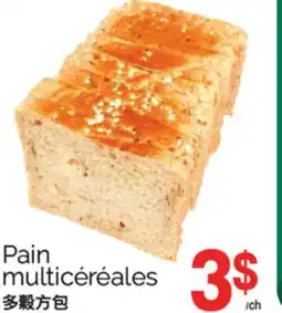 T&T Supermarket PAIN MULTICÉRÉALES offer