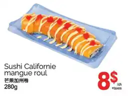 T&T Supermarket SUSHI CALIFORNIE MANGUE ROUL, 280G offer