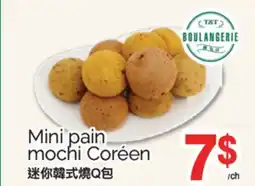 T&T Supermarket MINI PAIN MOCHI CORÉEN offer