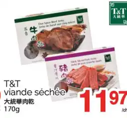 T&T Supermarket T & T VIANDE SÉCHÉE, 170 G offer
