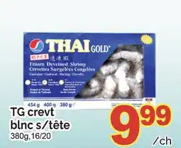 T&T Supermarket TG CREVT BLNC S/ TÊTE, 380G, 16/20 offer