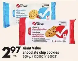 Giant Tiger Giant value chocolate chip cookies offer