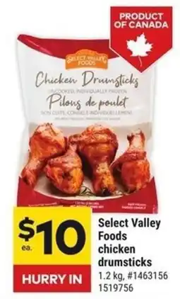 Giant Tiger Select valley foods chicken drumsticks offer