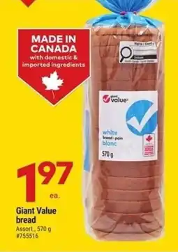 Giant Tiger Giant value bread offer