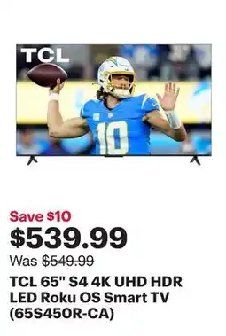 Best Buy TCL 65 S4 4K UHD HDR LED Roku OS Smart TV (65S450R-CA) offer