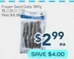 Oceans Fresh Food Market Frozen Sand Goby offer