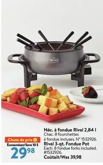 Walmart Néc. à fondue rival 2,84 I offer
