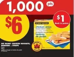 No Frills No name chicken nuggets, burgers or strips offer