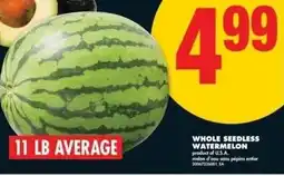 No Frills Whole seedless watermelon offer