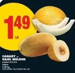 No Frills Canary or hami melons offer