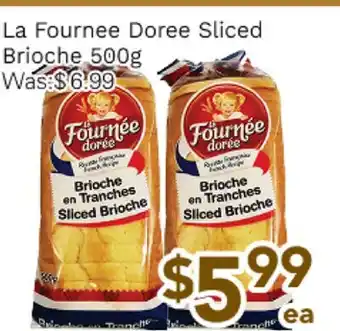 Ample Food Market La Fournee Doree Sliced Brioche offer