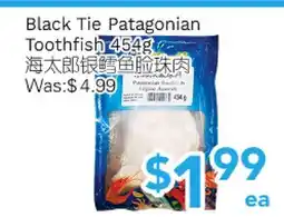 Ample Food Market Black Tie Patagonian Toothfish offer