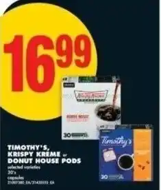 No Frills Timothy's, krispy kreme donut house pods offer