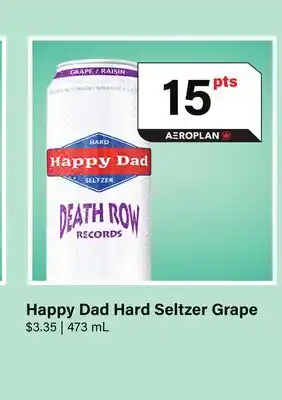 LCBO Happy Dad Hard Seltzer Grape offer