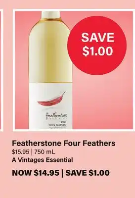 LCBO Featherstone Four Feathers offer