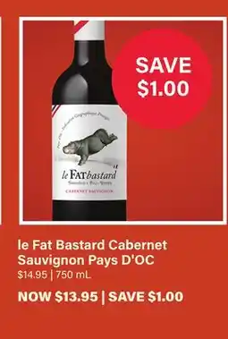 LCBO le Fat Bastard Cabernet Sauvignon Pays D'OC offer