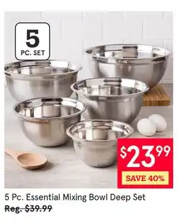 Kitchen Stuff Plus 5 Pc. Essential Mixing Bowl Deep Set offer
