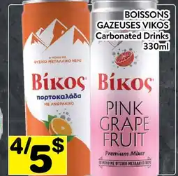 Supermarché PA BOISSONS GAZEUSES VIKOS | Carbonated Drinks offer