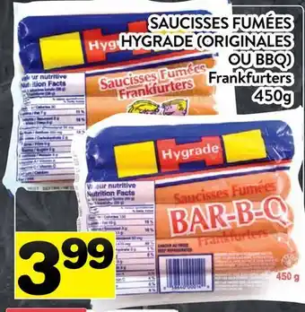 Supermarché PA SAUCISSES FUMÉES HYGRADE (ORIGINALES OU BBQ) HYGRADE | Frankfurters offer