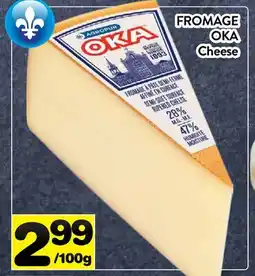 Supermarché PA FROMAGE OKA | Cheese offer