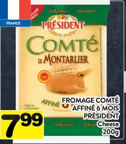 Supermarché PA FROMAGE COMTÉ AFFINÉ 6 MOIS PRÉSIDENT | Cheese offer