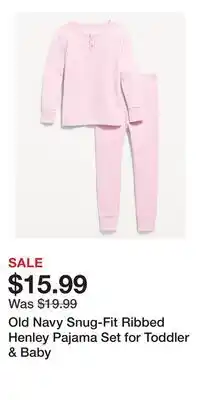 Old Navy Old Navy Snug-Fit Ribbed Henley Pajama Set for Toddler & Baby offer