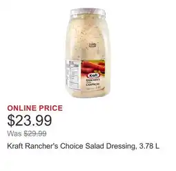 Costco Kraft Rancher's Choice Salad Dressing, 3.78 L offer