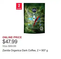 Costco Zavida Organica Dark Coffee, 2 × 907 g offer