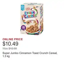 Costco Super Jumbo Cinnamon Toast Crunch Cereal, 1.3 kg offer