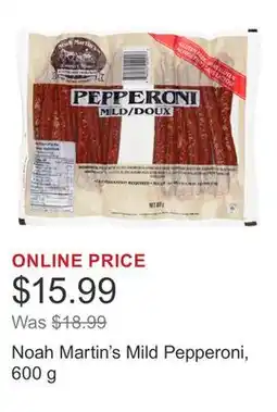 Costco Noah Martin's Mild Pepperoni, 600 g offer