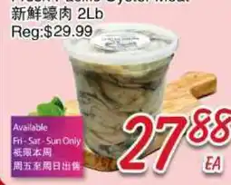 Foody Mart Fresh Pacific Oyster Meat offer