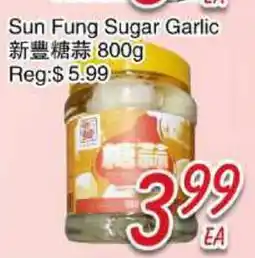 Foody Mart Sun Fung Sugar Garlic offer