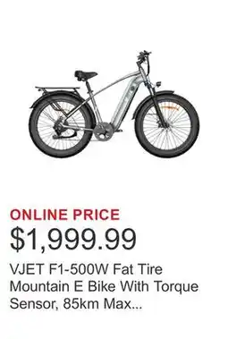 Costco VJET F1-500W Fat Tire Mountain E Bike With Torque Sensor, 85km Max Range offer