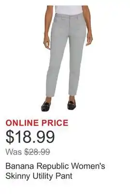 Costco Banana Republic Women's Skinny Utility Pant offer