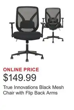 Costco True Innovations Black Mesh Chair with Flip Back Arms offer