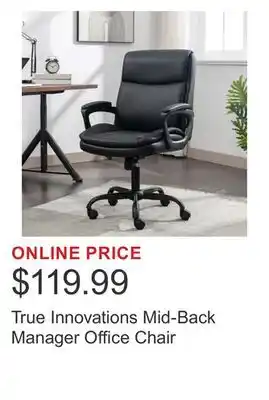 Costco True Innovations Mid-Back Manager Office Chair offer