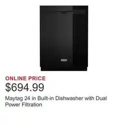Costco Maytag 24 in Built-in Dishwasher with Dual Power Filtration offer