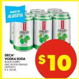 Real Canadian Liquorstore DECA Vodka Soda offer