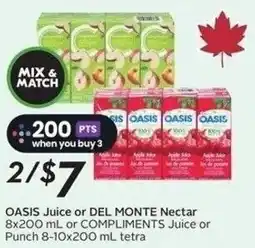 Sobeys Oasis juice or del monte nectar 8x200 ml or compliments juice or punch offer
