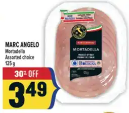 Marché Adonis MARC ANGELO Mortadella offer