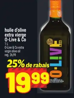 Metro HUILE D'OLIVE EXTRA VIERGE O-LIVE & CO | O-LIVE & CO EXTRA VIRGIN OLIVE OIL offer