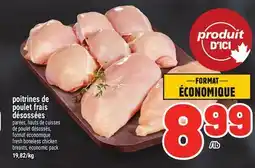 Metro POITRINES DE POULET FRAIS DÉSOSSÉES | FRESH BONELESS CHICKEN BREASTS, ECONOMIC PACK offer