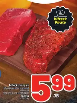 Metro BIFTECKS FRANÇAIS | FRENCH STYLE STEAKS offer