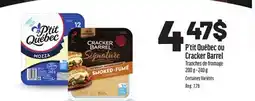 Metro P'TIT QUÉBEC OU CRACKER BARREL TRANCHES DE FROMAGE offer