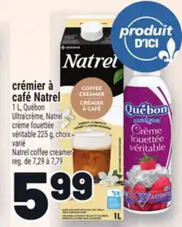 Metro CRÉMIER À CAFÉ NATREL | NATREL COFFEE CREAMER offer